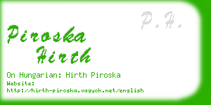 piroska hirth business card